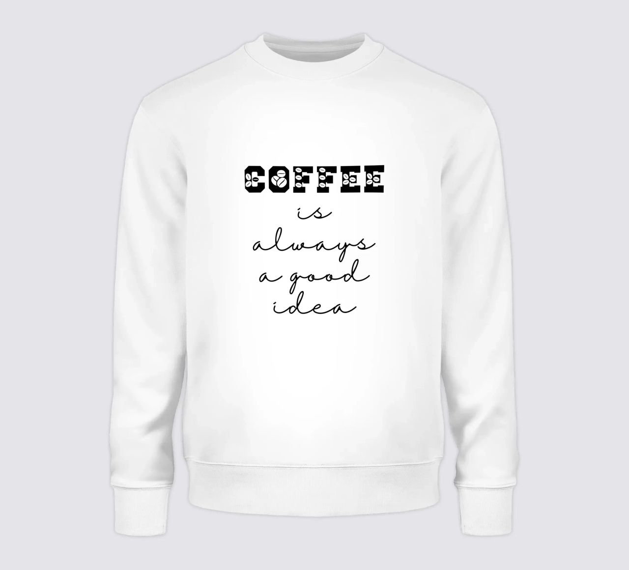 Coffee is Always a Good Idea felpa da Shark Printables