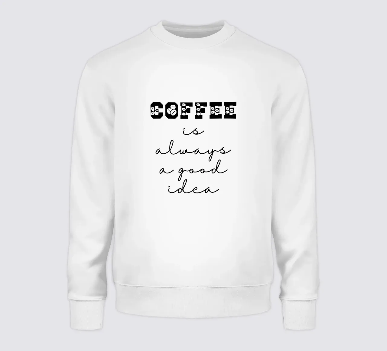 Coffee is Always a Good Idea felpa da Shark Printables