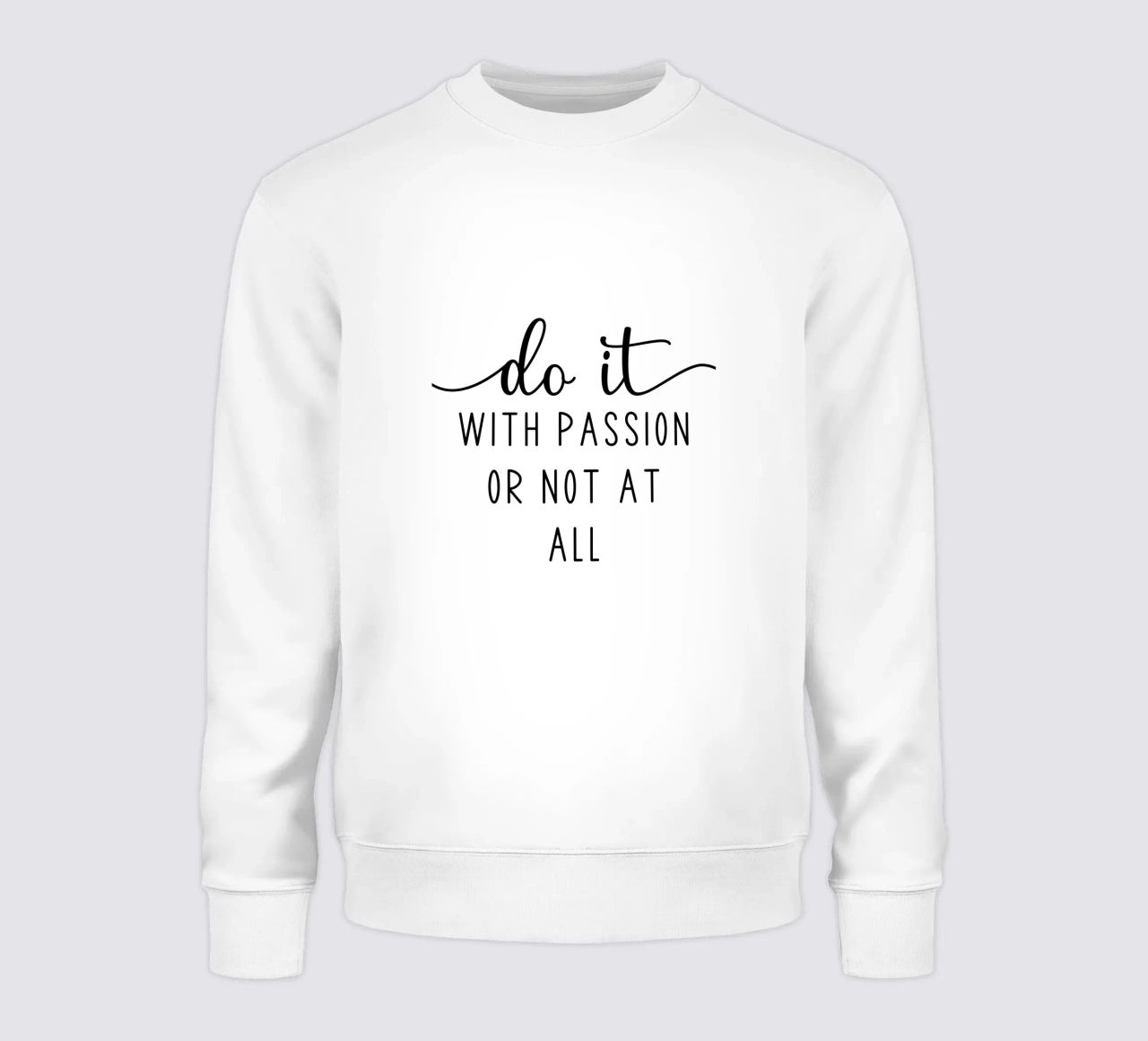 Do it With Passion or Not at All Motivational felpa da Shark Printables
