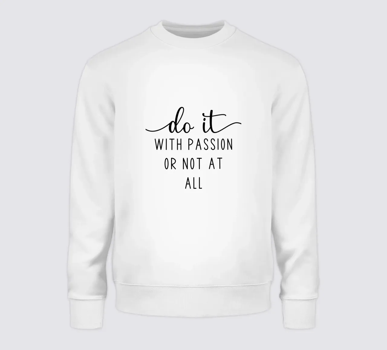Do it With Passion or Not at All Motivational felpa da Shark Printables