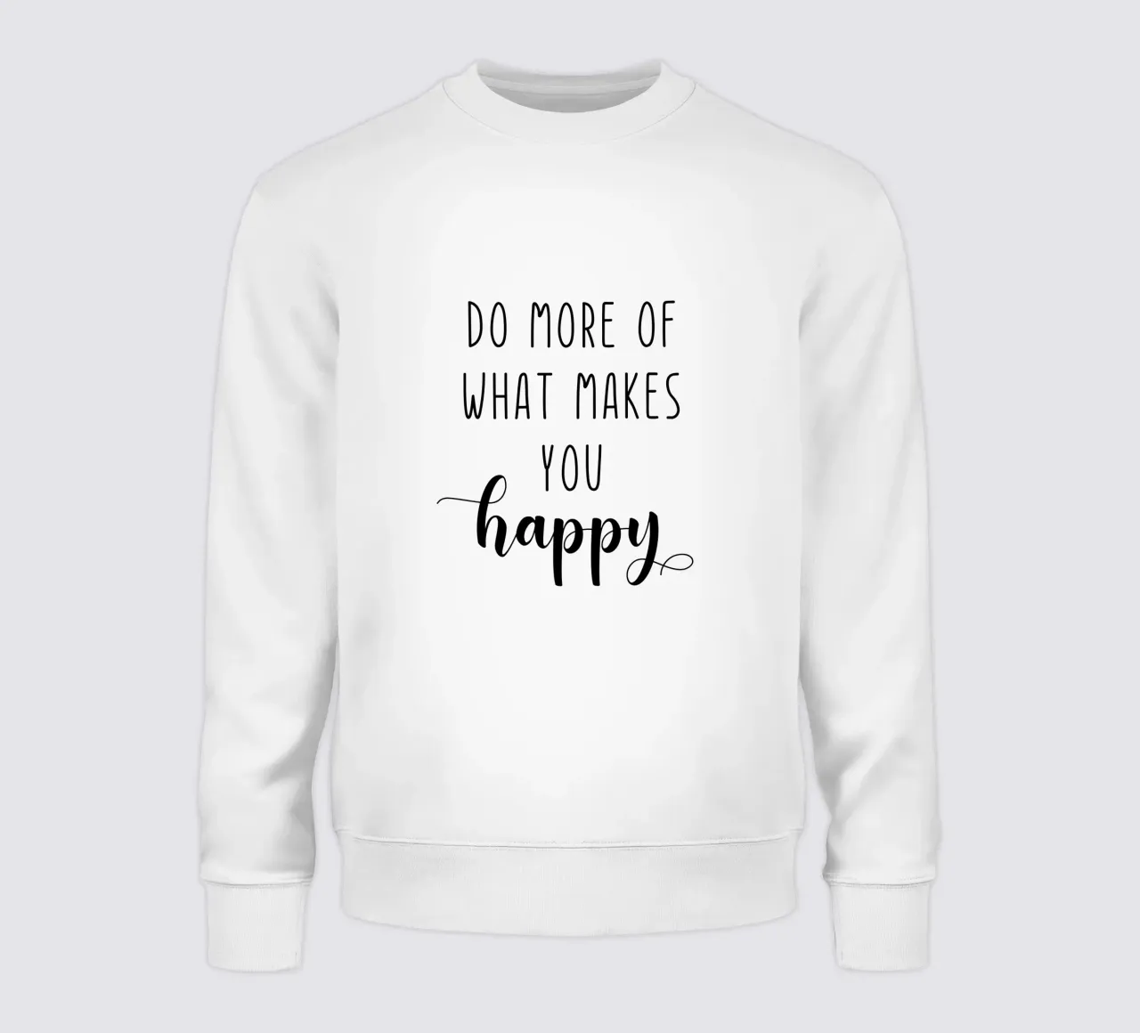 Do More of What Makes You Happy Motivational felpa da Shark Printables
