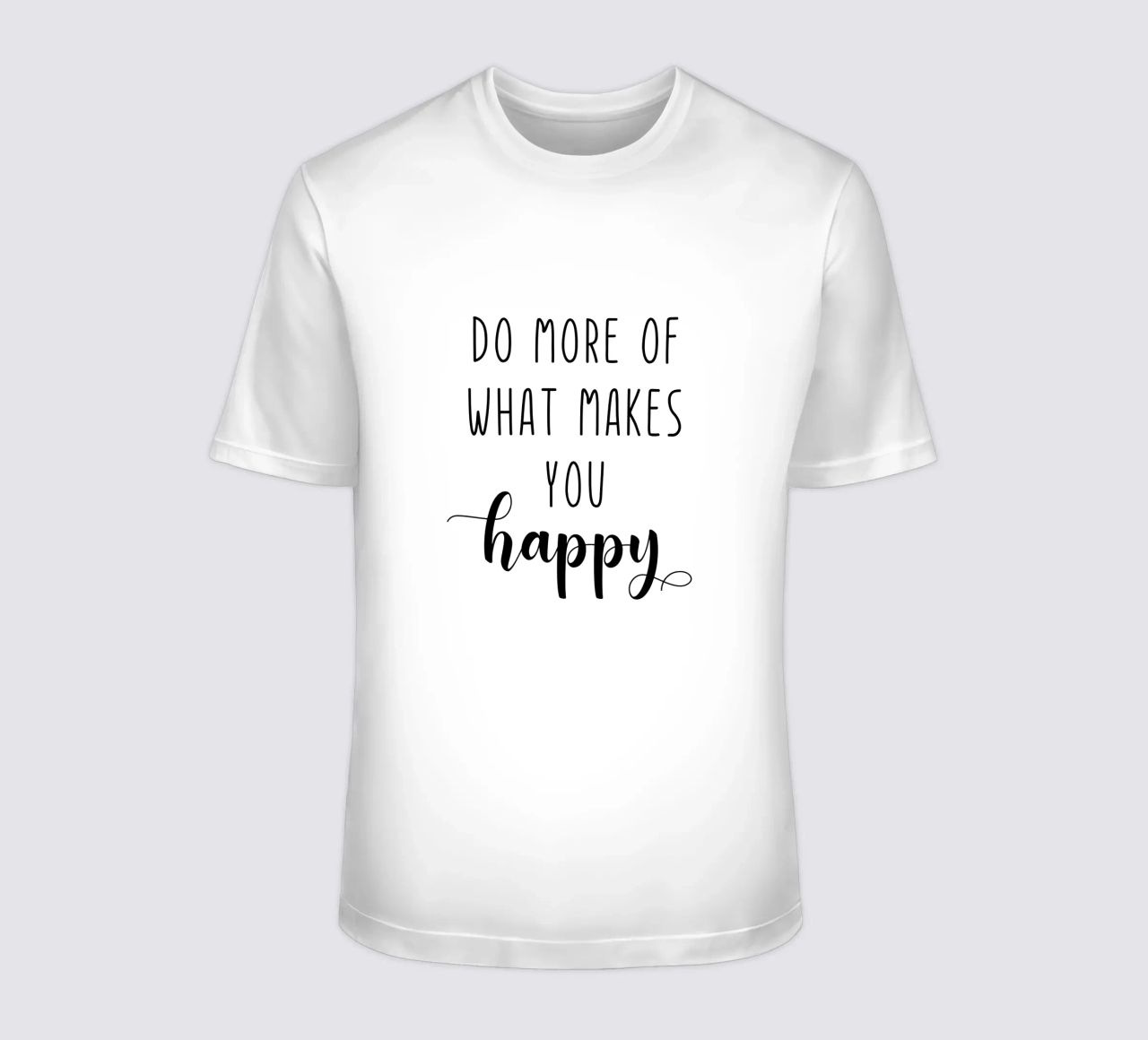 Do More of What Makes You Happy Motivational t-shirt da Shark Printables