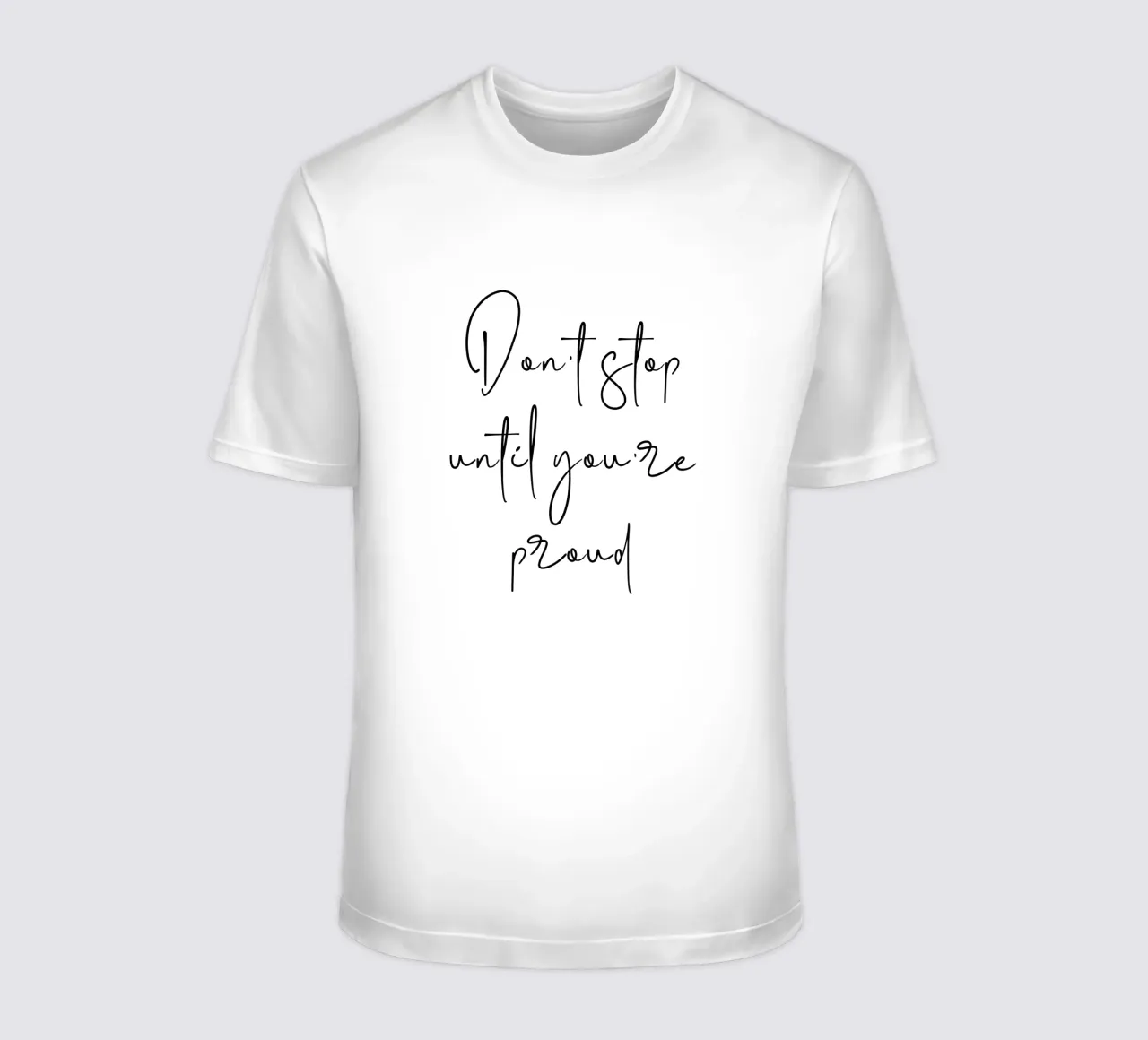 Don’t Stop Until You’re Proud Motivational t-shirt da Shark Printables