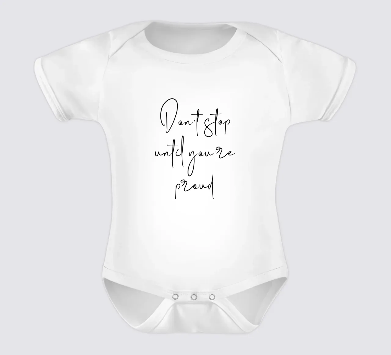 Don’t Stop Until You’re Proud Motivational body neonato maniche corte da Shark Printables