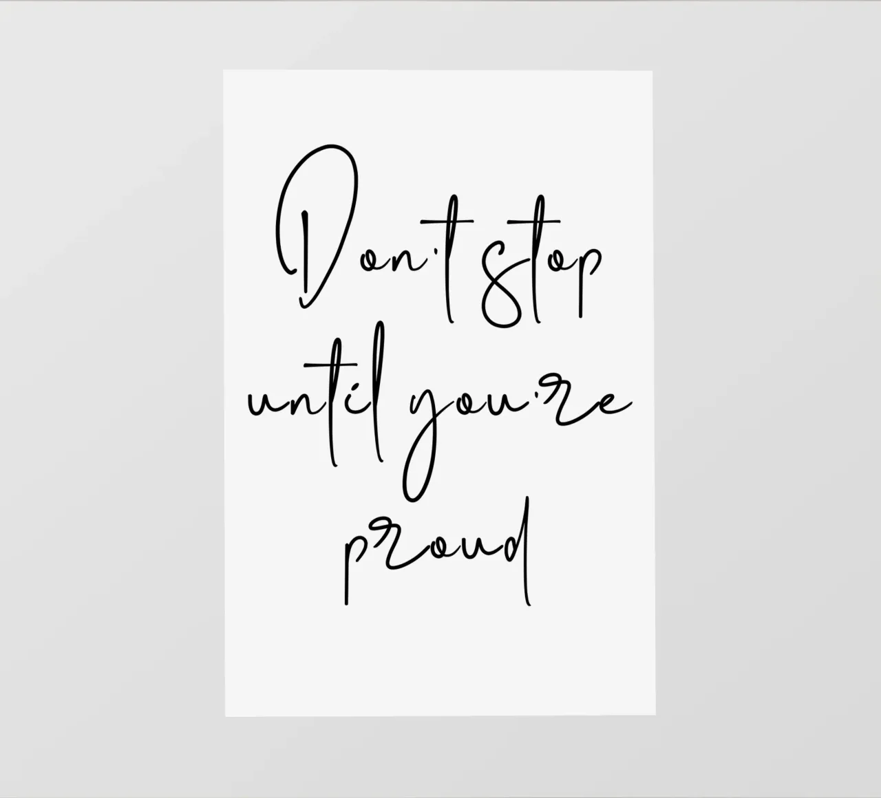 Don’t Stop Until You’re Proud Motivational pellicola backlit da Shark Printables