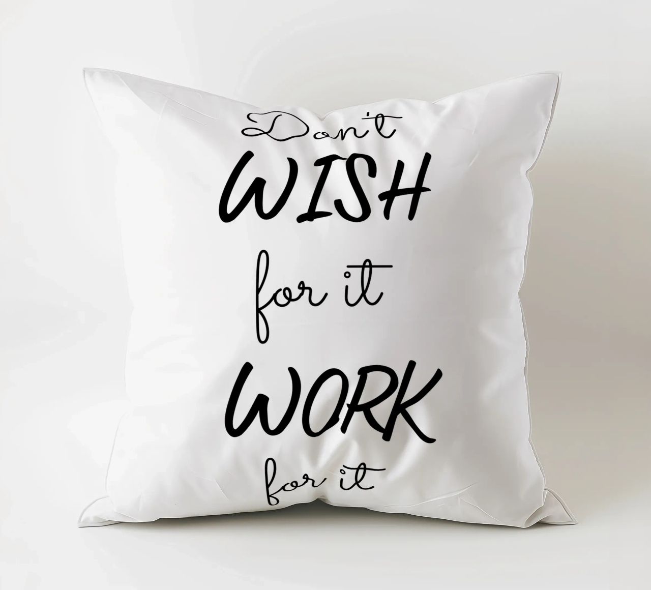 Don’t Wish for It Work for It Motivational cuscino da Shark Printables