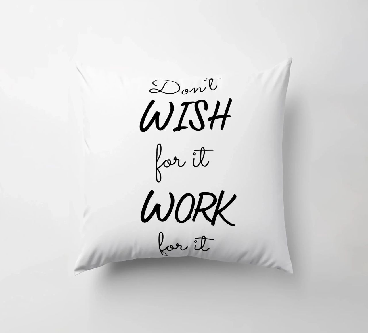 Don’t Wish for It Work for It Motivational cuscino da Shark Printables