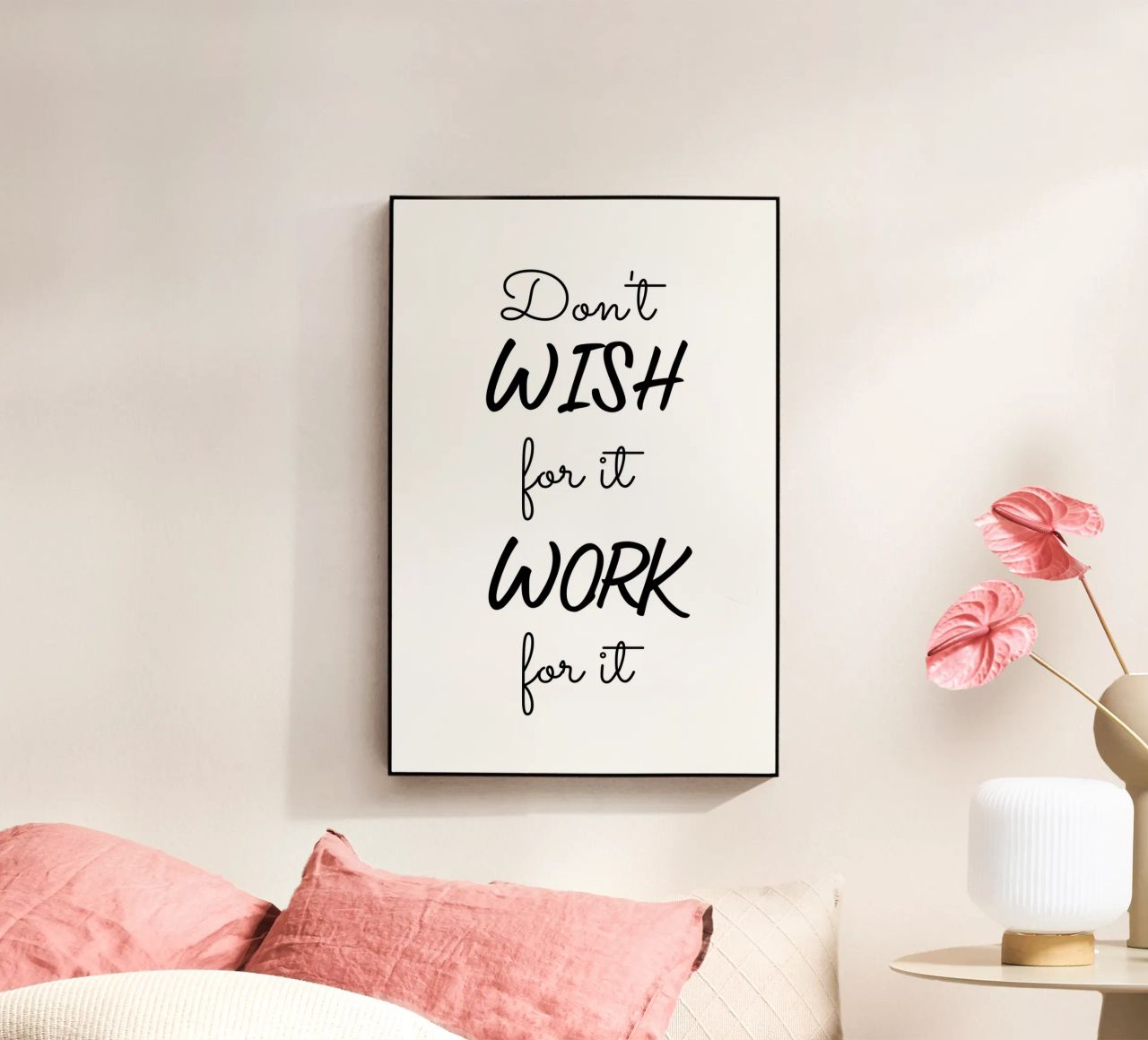Don’t Wish for It Work for It Motivational plexiglass da Shark Printables