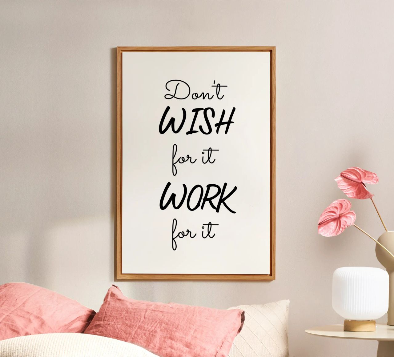 Don’t Wish for It Work for It Motivational alluminio dibond da Shark Printables