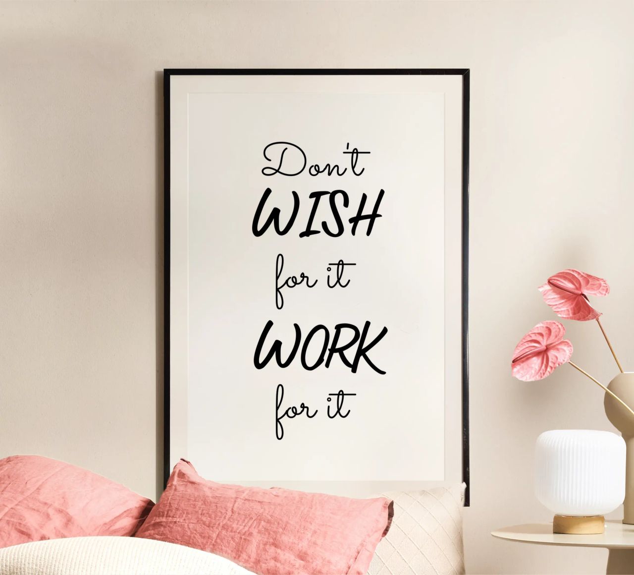 Don’t Wish for It Work for It Motivational carta hahnemühle da Shark Printables