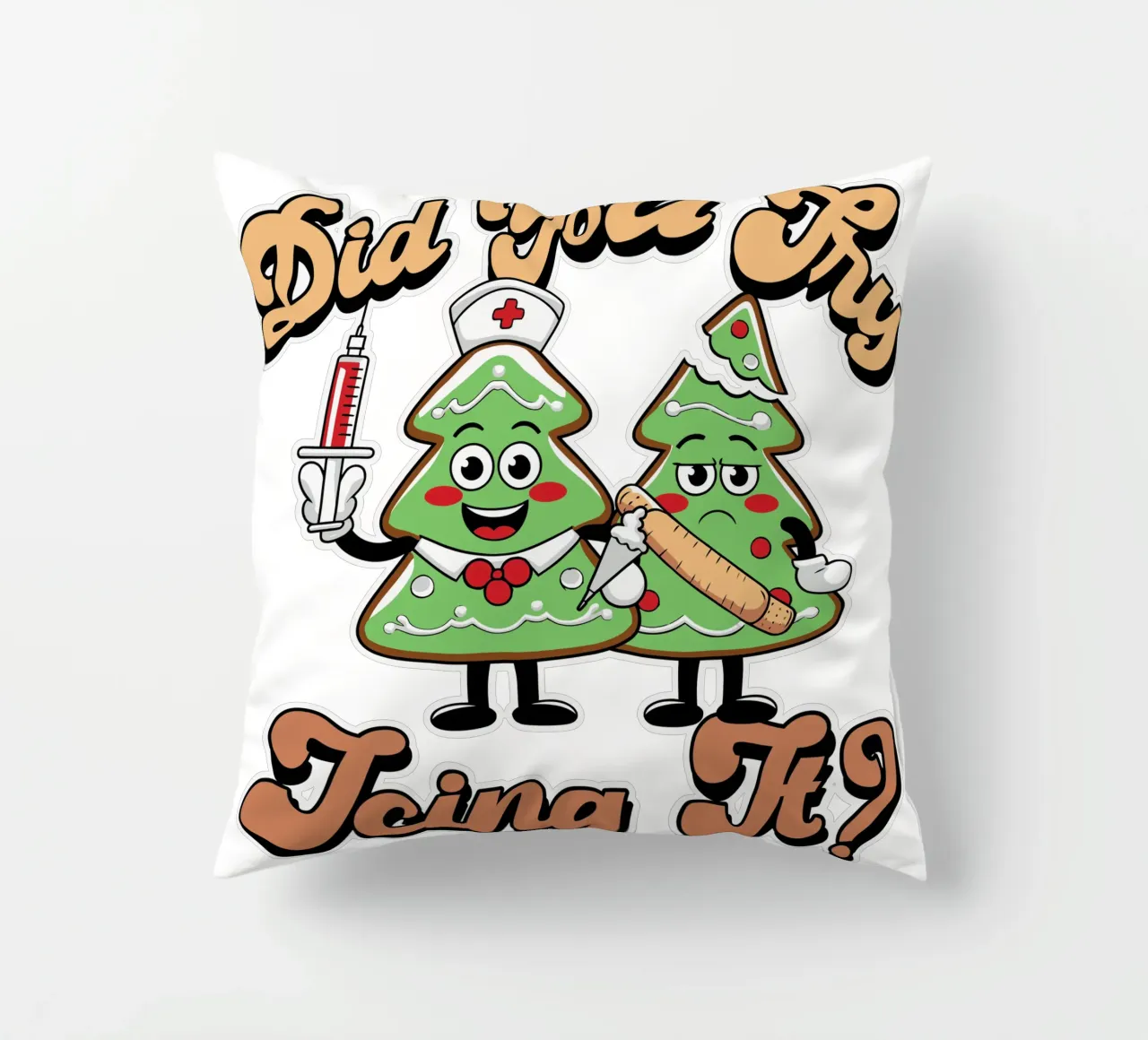 Did You Try Icing It cuscino da edsonramosart