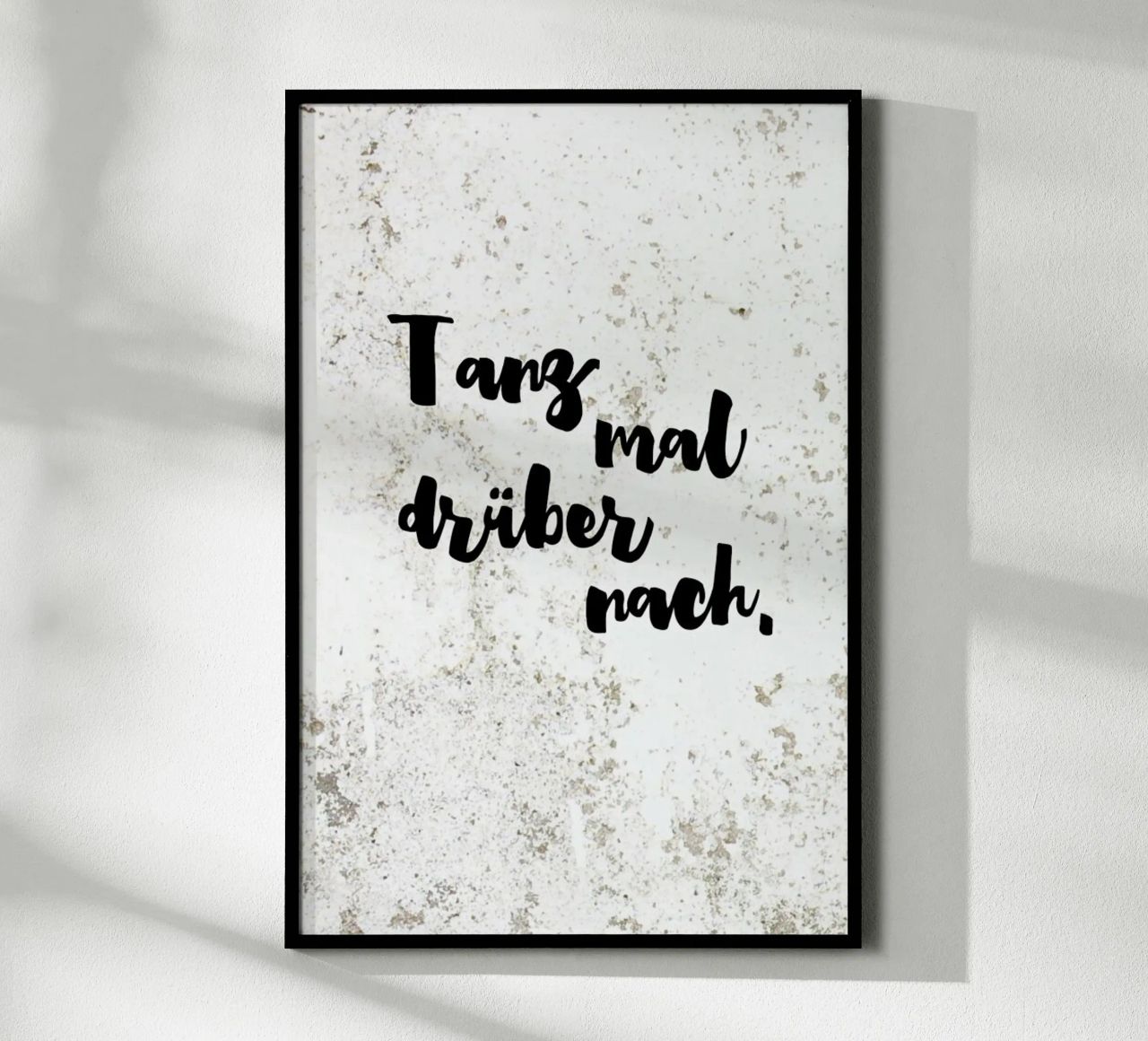 Tanz mal drüber nach Poster von KRUTH DESIGN