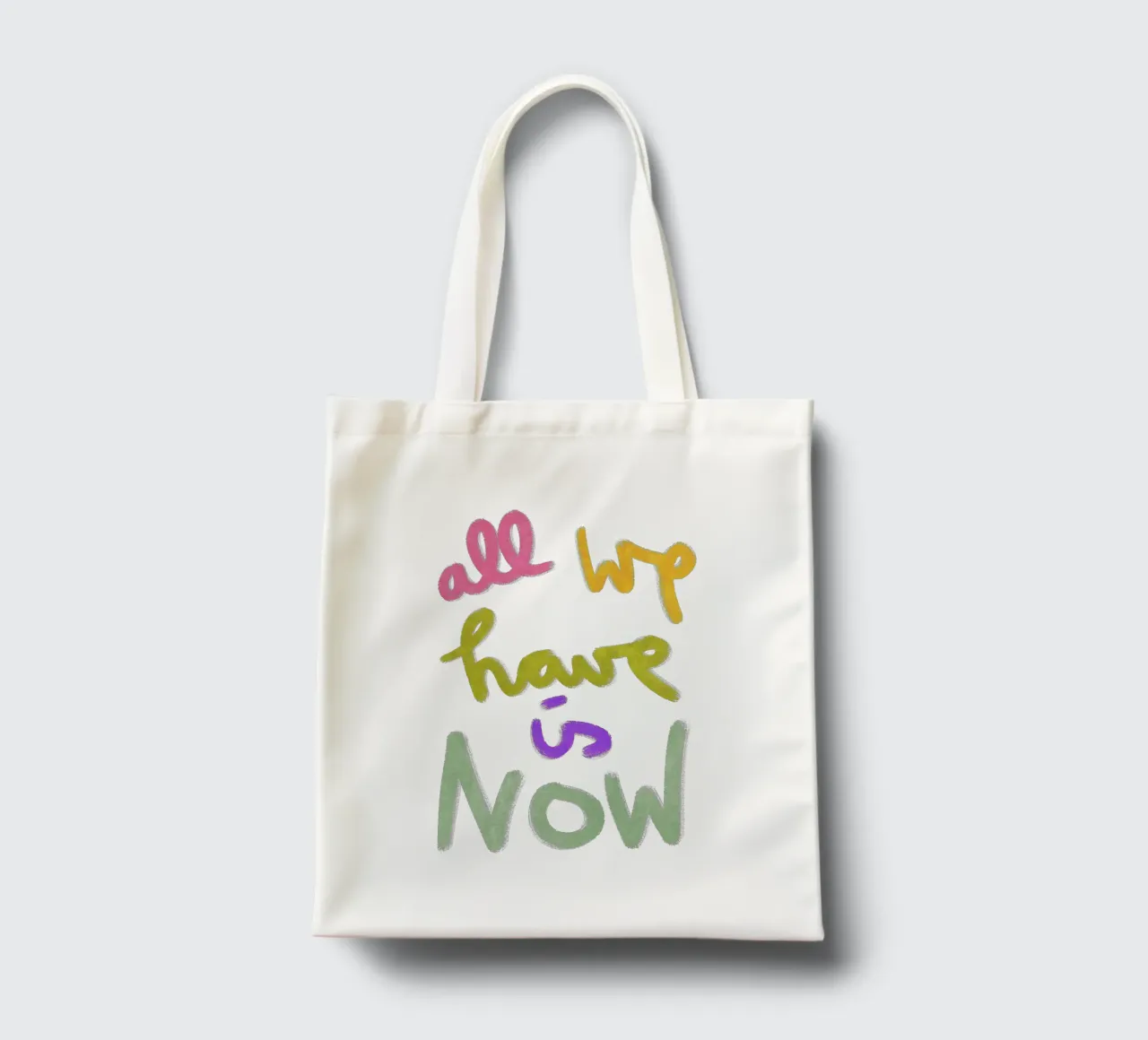 all we have is now - handlettering borsa in juta da Illustration Raissa Oltmanns