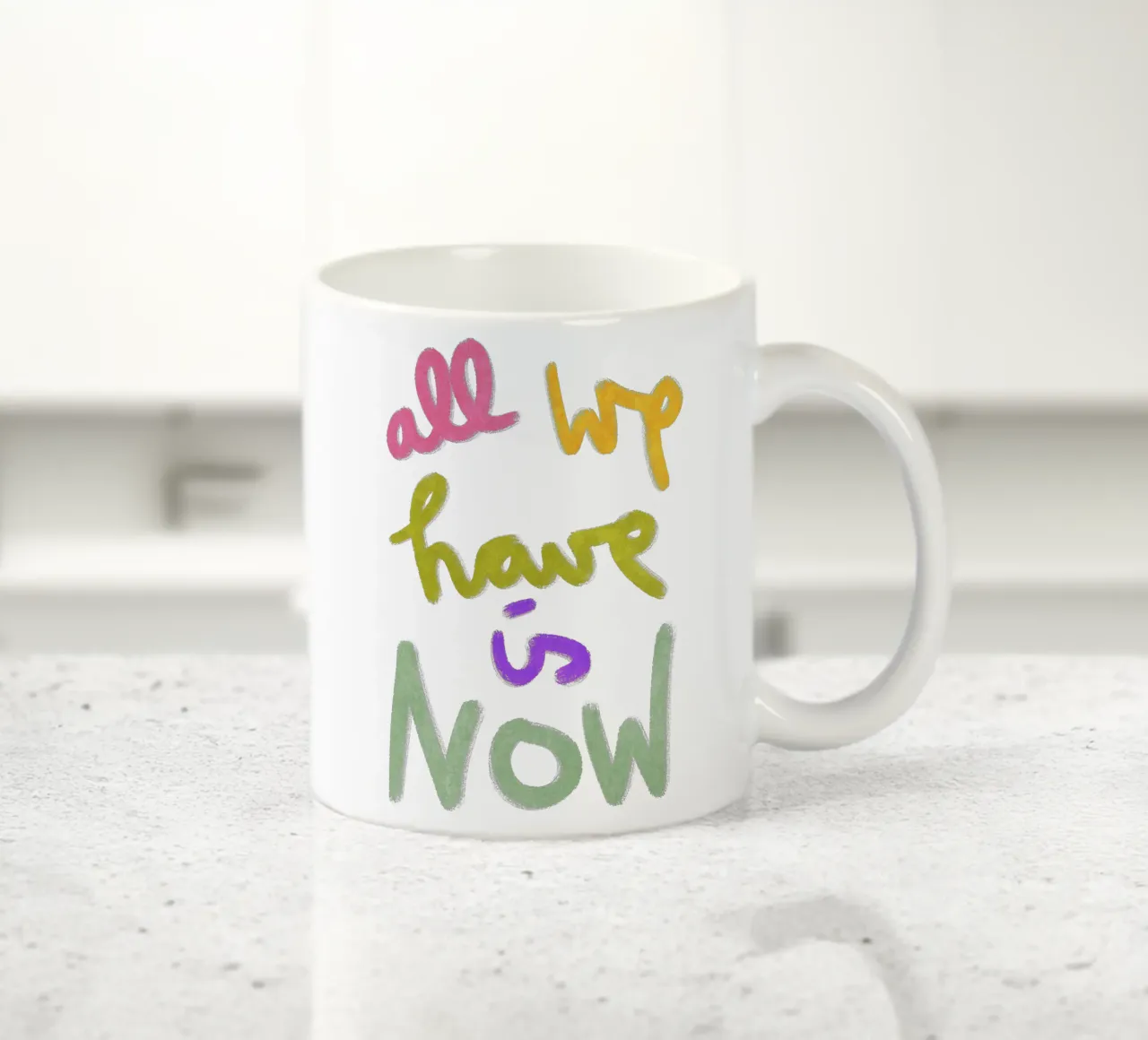 all we have is now - handlettering tazza in ceramica da Illustration Raissa Oltmanns