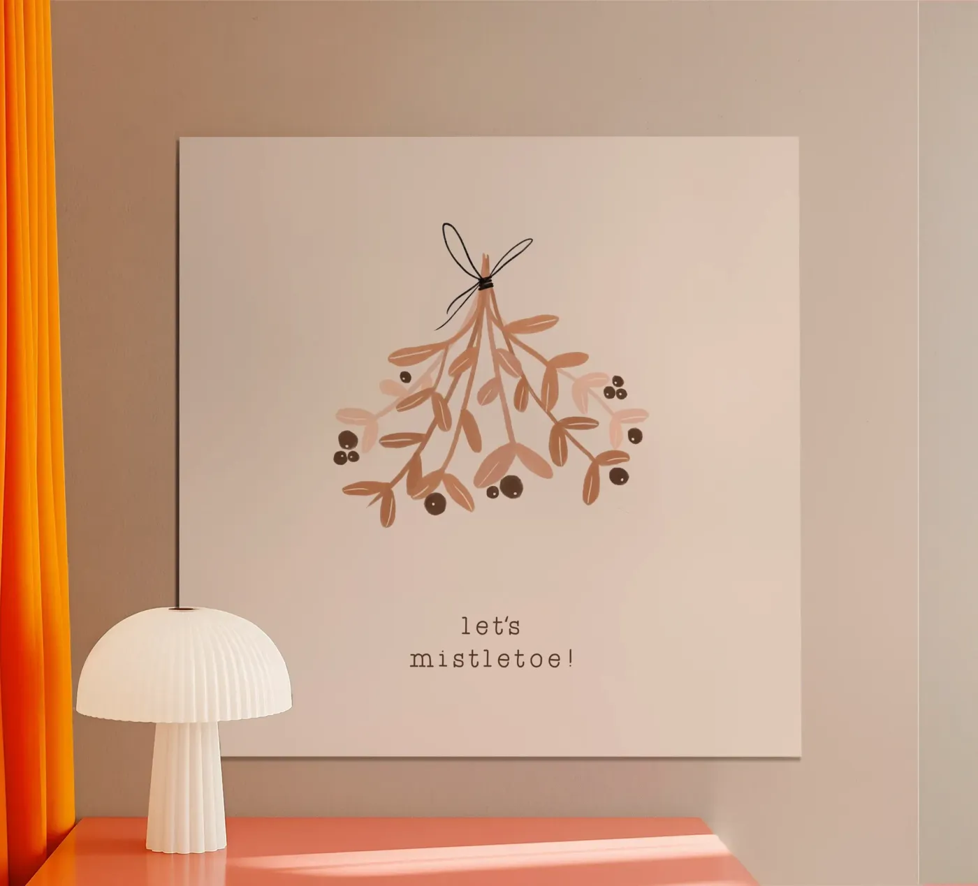 Blush Let's Mistletoe poster by Orara Studio