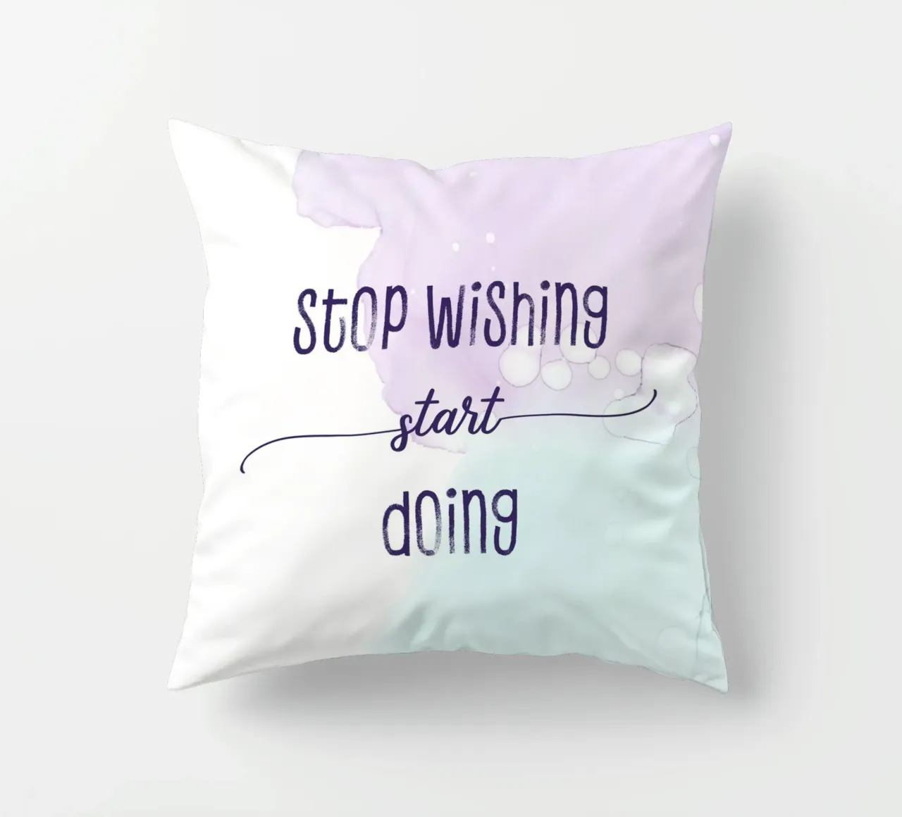 Stop wishing start doing | floating colors cuscino da Melanie Viola