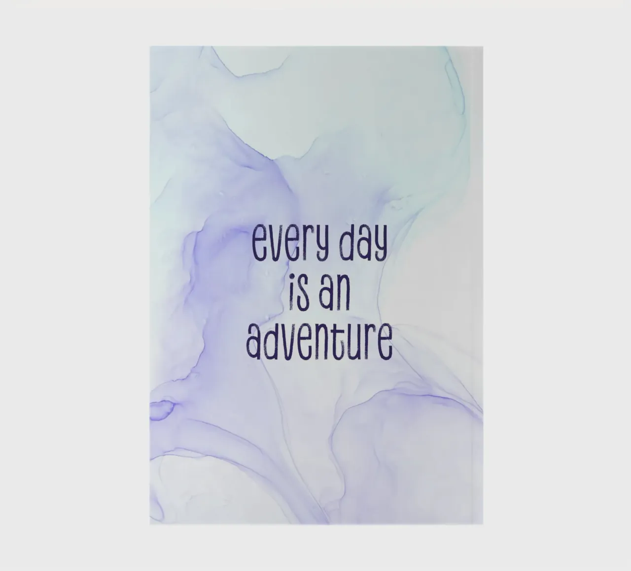 Every day is an adventure | floating colors notebook by Melanie Viola