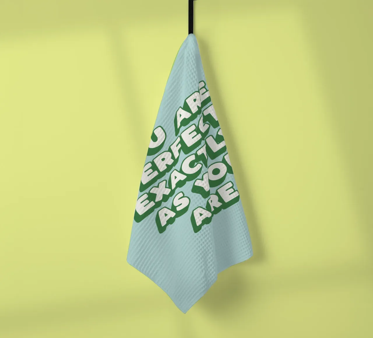 You Are Perfect Exactly As You Are Green Typografie Design tea towel by THE MOTIVATED TYPE