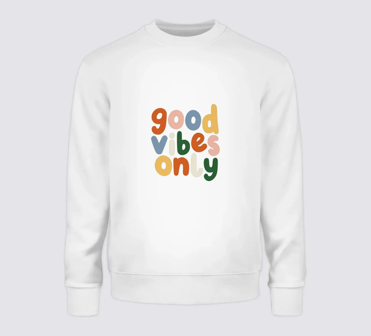 Good Vibes Only Colourful Typografie Design felpa da THE MOTIVATED TYPE