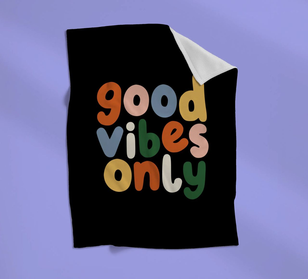 Good Vibes Only Colourful Typografie Design coperta in pile da THE MOTIVATED TYPE