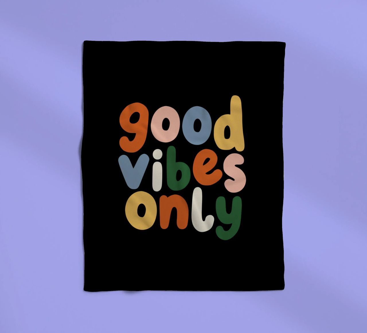 Good Vibes Only Colourful Typografie Design coperta in pile da THE MOTIVATED TYPE