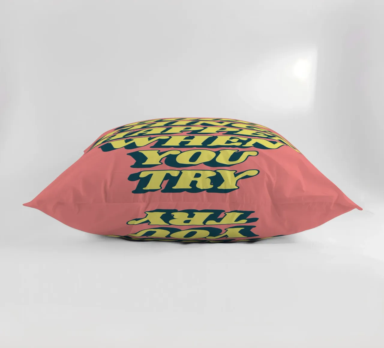 Good Things Happen When You Try Typography Design decorative cushion by THE MOTIVATED TYPE