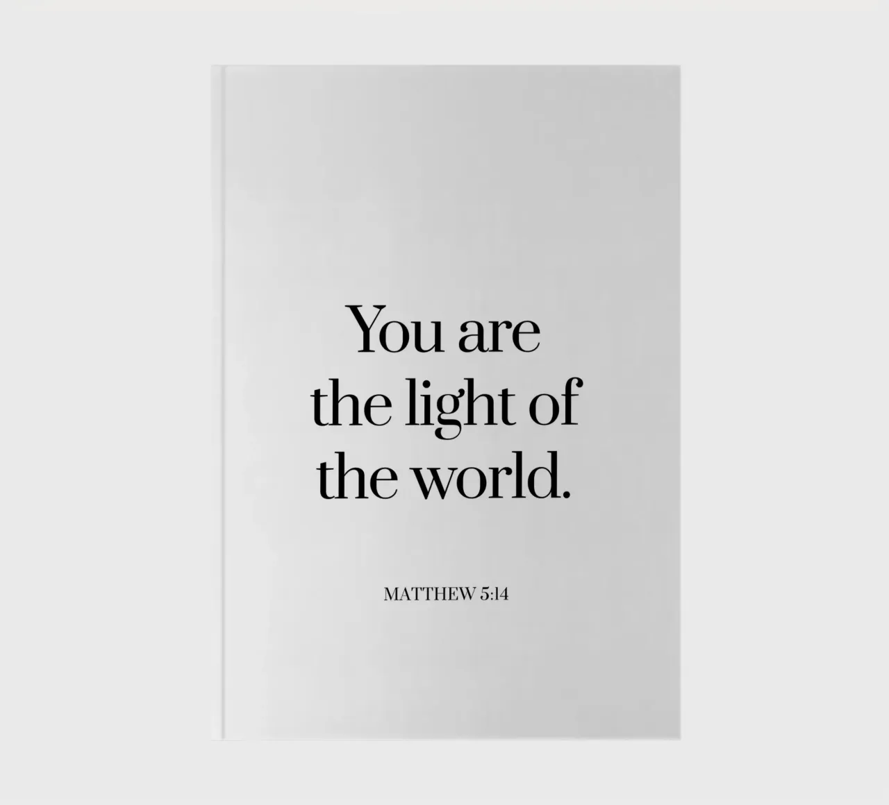 You are the light of the world quote notebook by Paigaam Studio