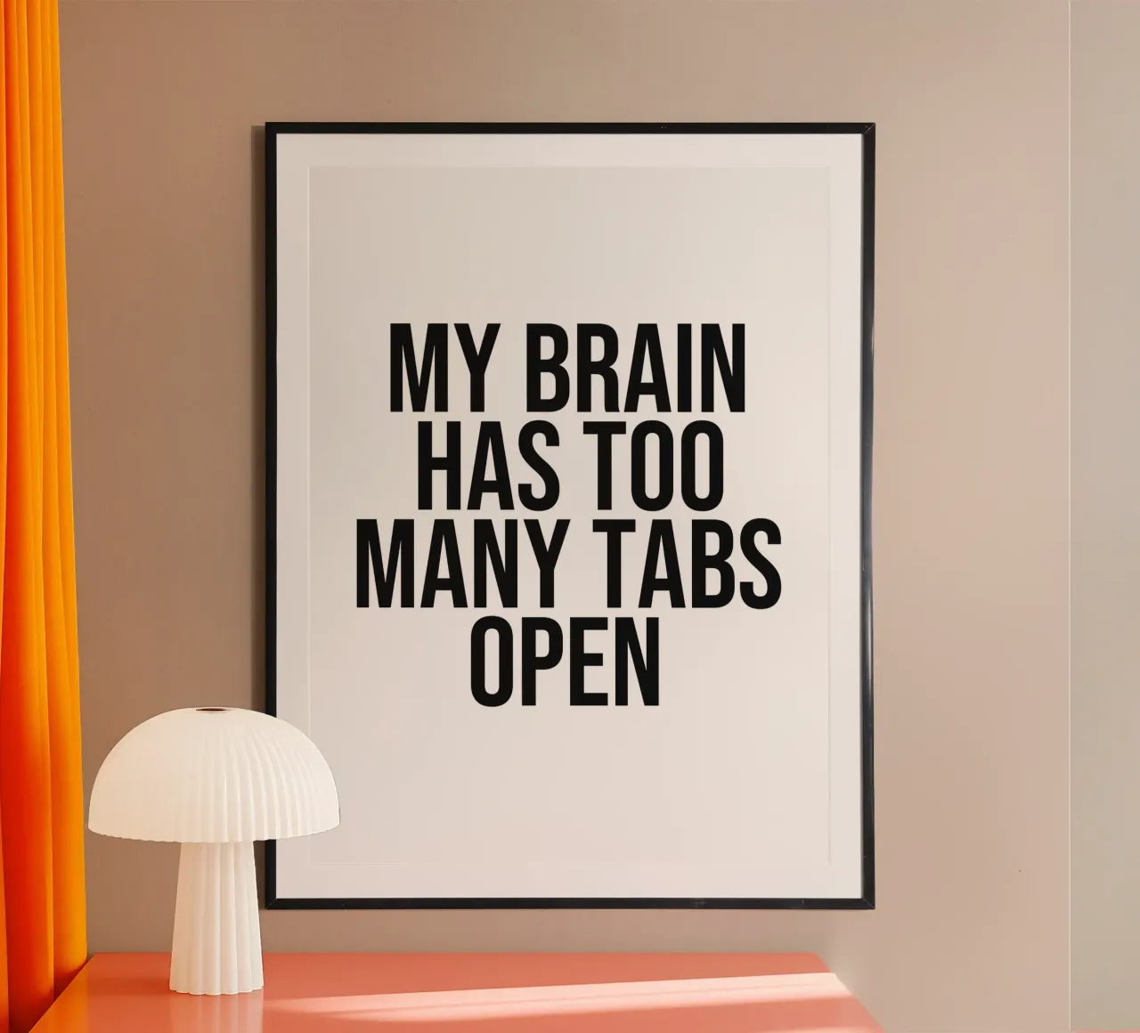 My brain has too many tabs open quote hahnemühle by Paigaam Studio