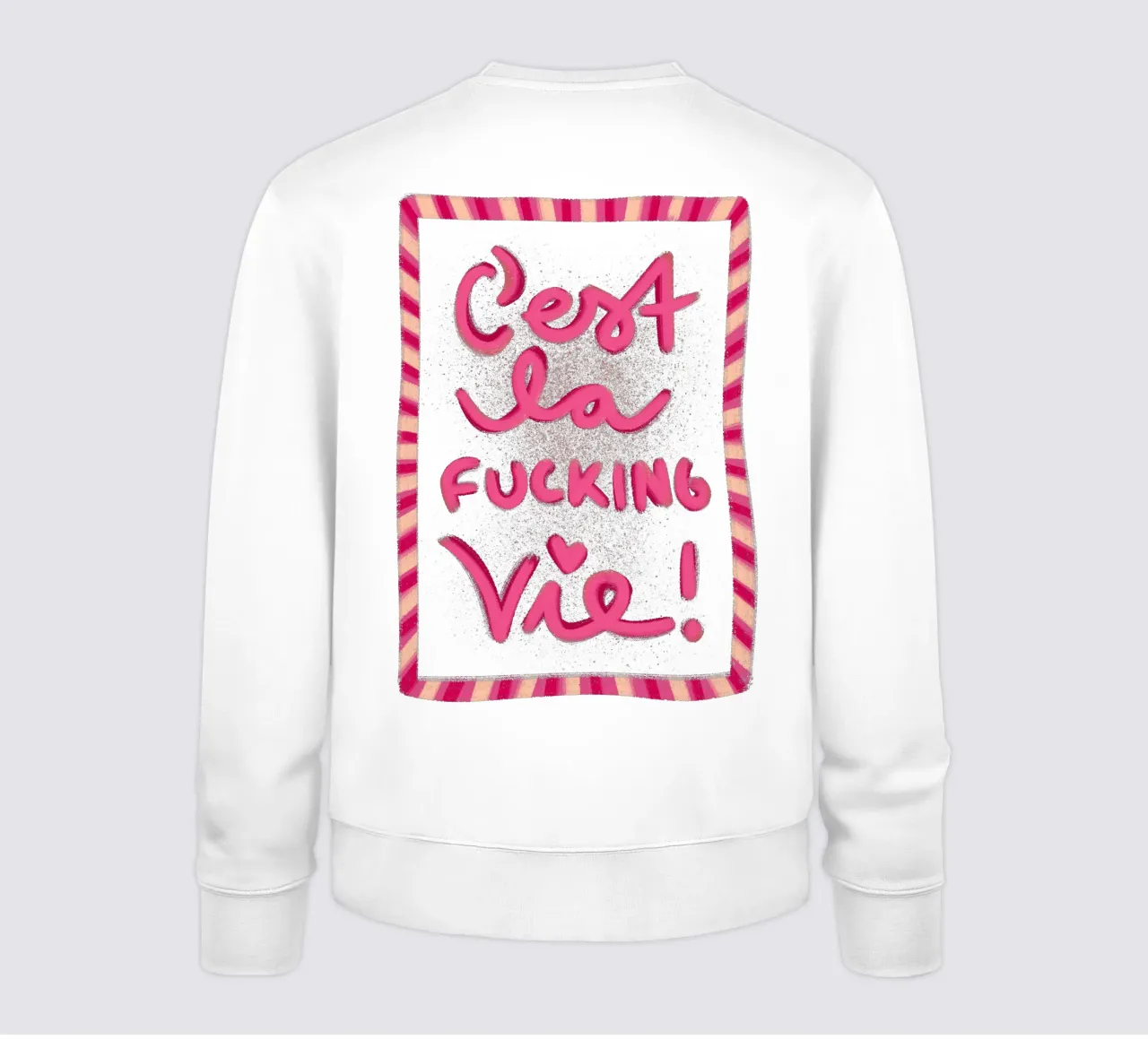 C'est la f*ucking vie! felpa da Illustration Raissa Oltmanns