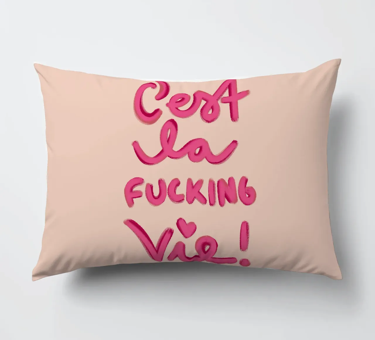 C'est la f*ucking vie! cuscino da Illustration Raissa Oltmanns
