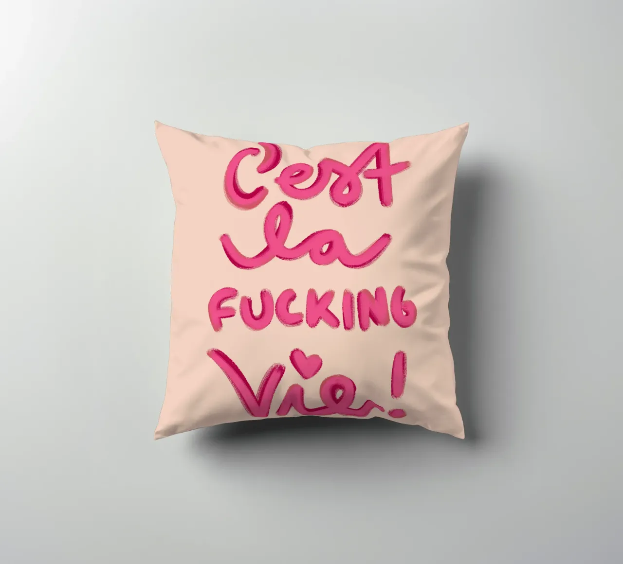 C'est la f*ucking vie! cuscino da Illustration Raissa Oltmanns