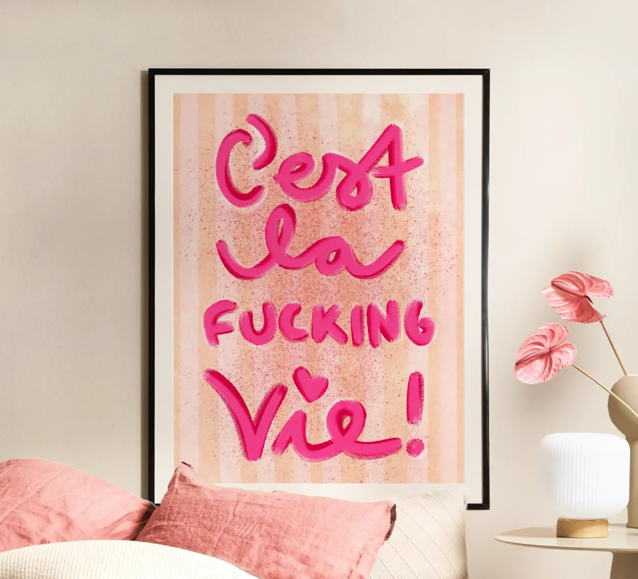 C'est la f*ucking vie! poster de Illustration Raissa Oltmanns
