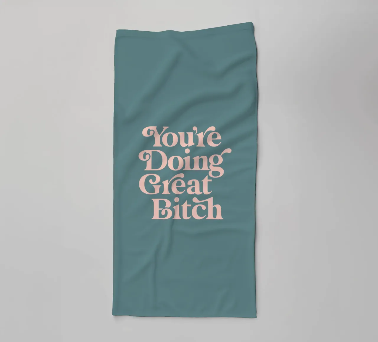 You're Doing Great Bitch Typografie Design in rosa e verde asciugamano da bagno da THE MOTIVATED TYPE