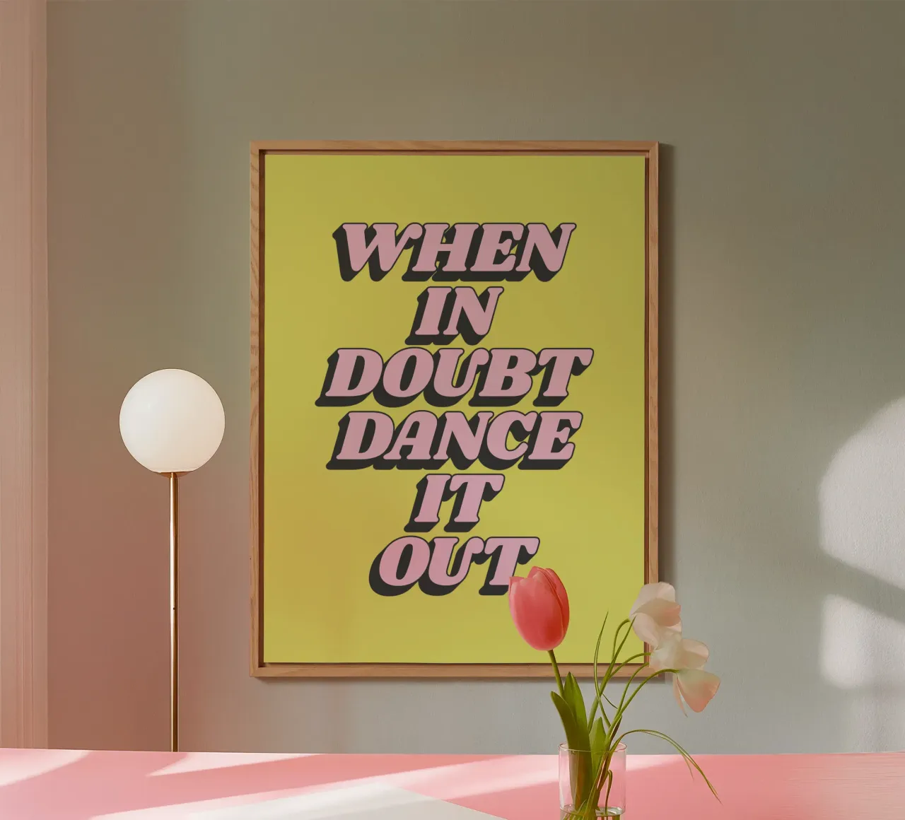 Nel dubbio, Dance It Out Typografie Design in giallo pannello forex da THE MOTIVATED TYPE