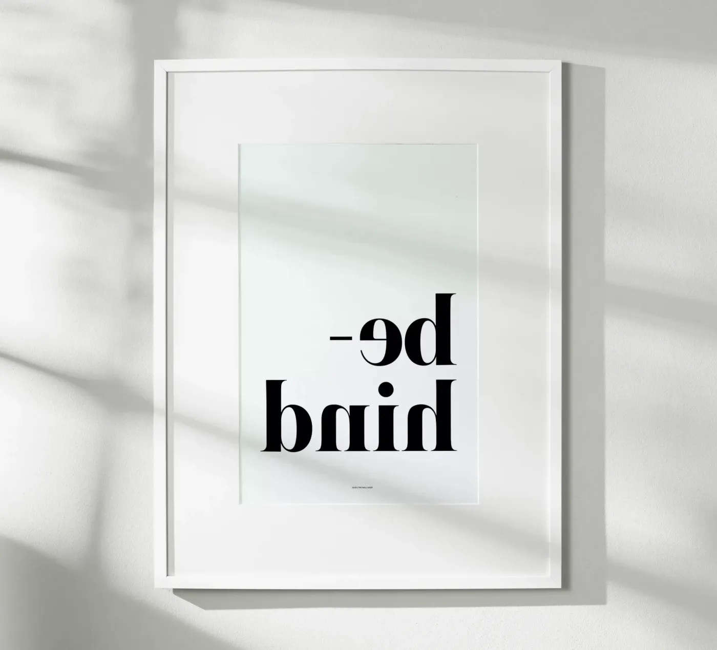 Behind poster da The Wall Shop