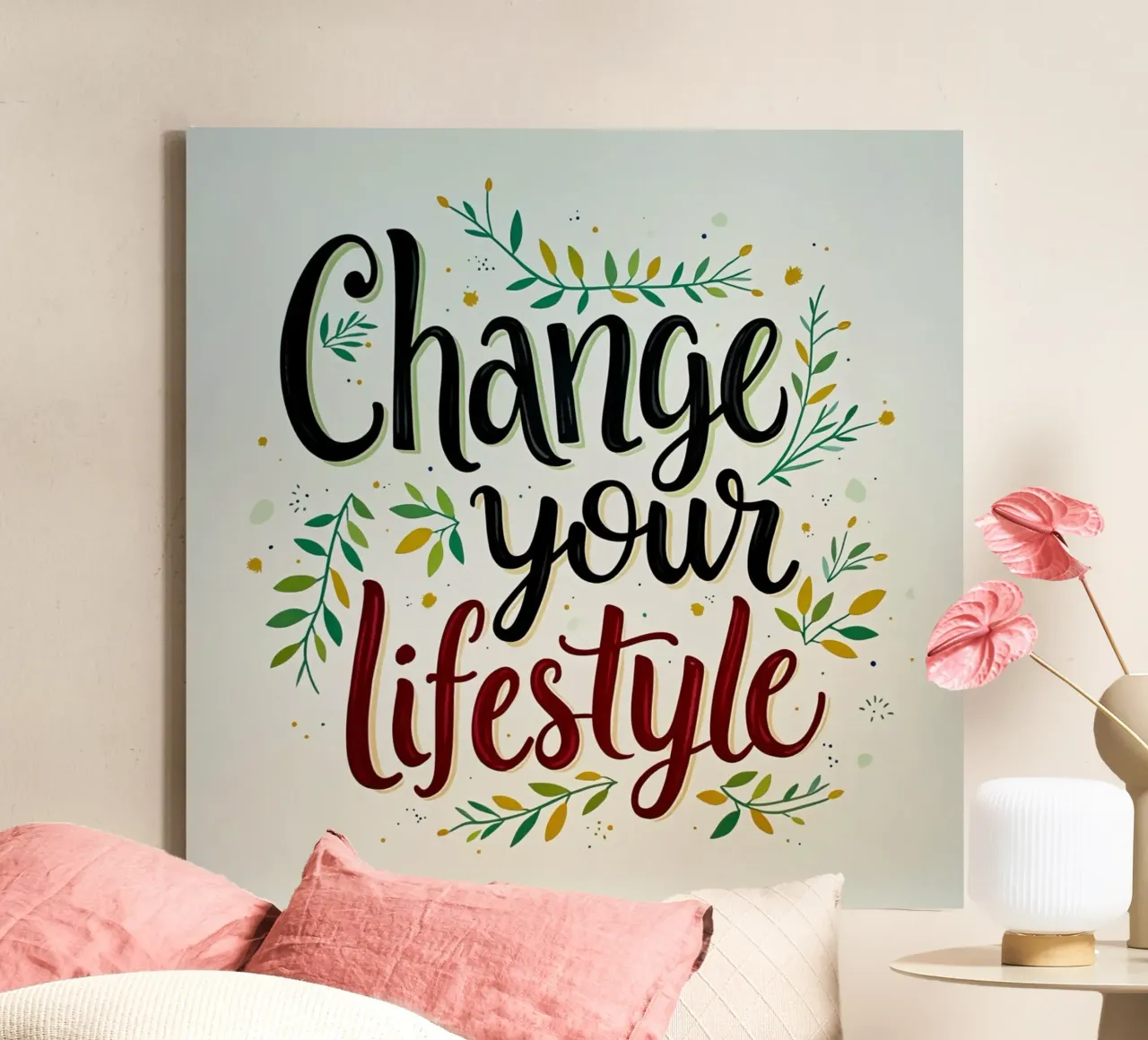 Ändern Sie Ihren Lebensstil Leinwand von inspirational quote
