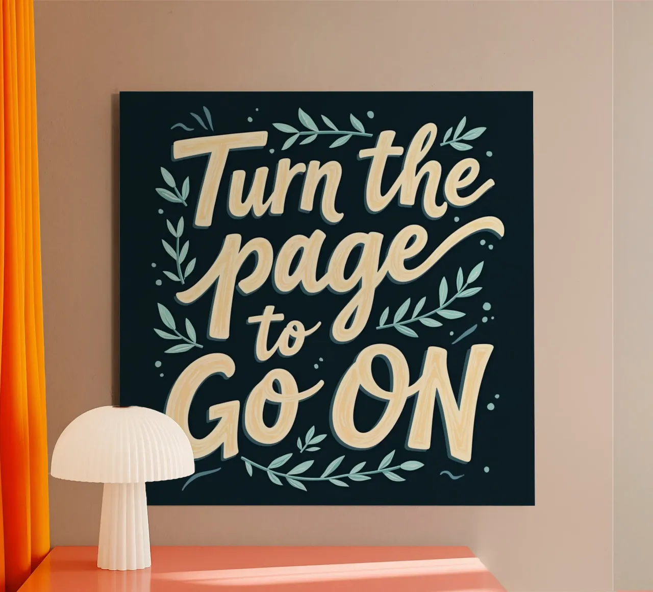 Turn the Page to Go On alu-dibond by inspirational quote