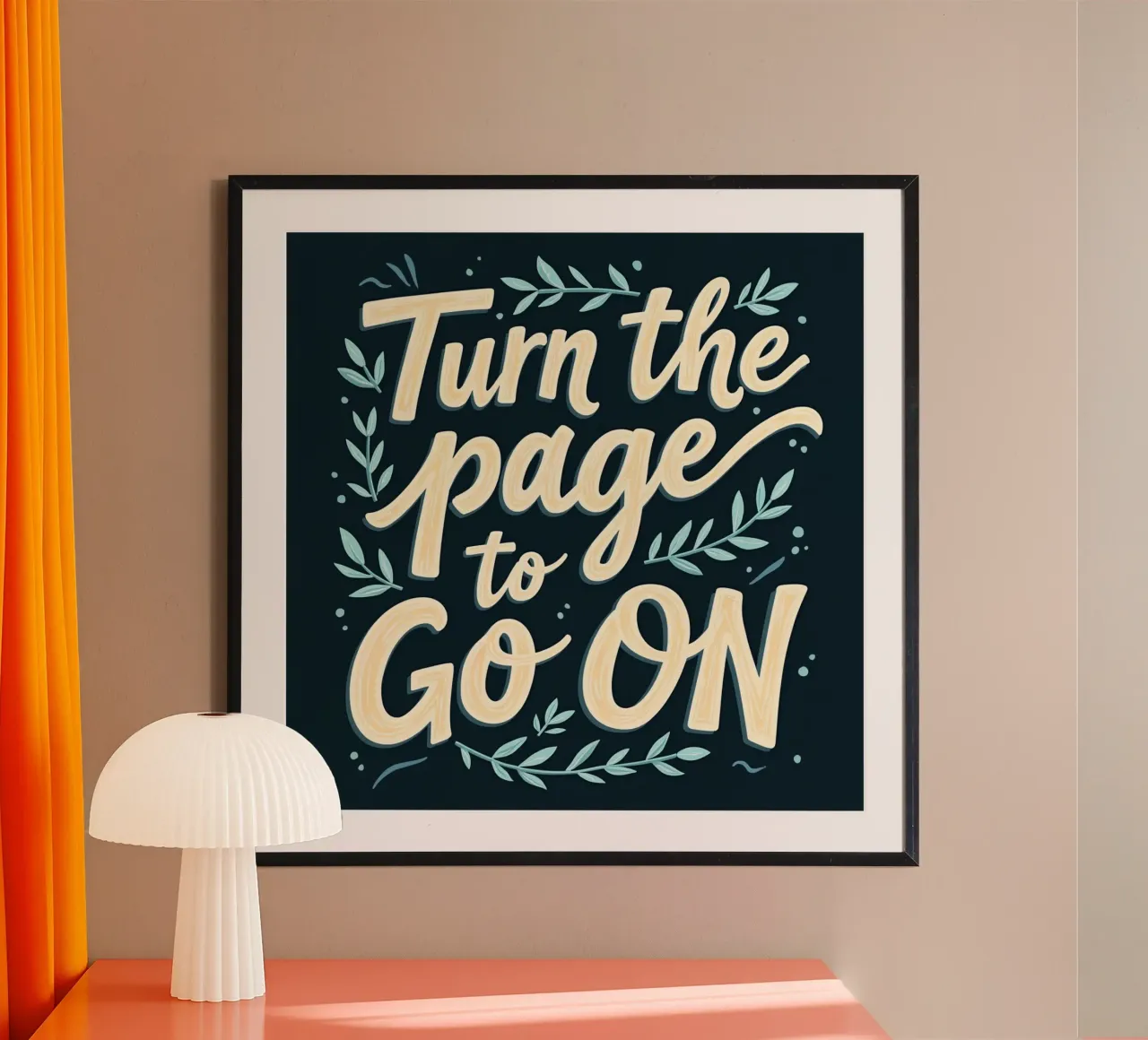 Girare la pagina per andare avanti poster con telaio in alluminio da inspirational quote