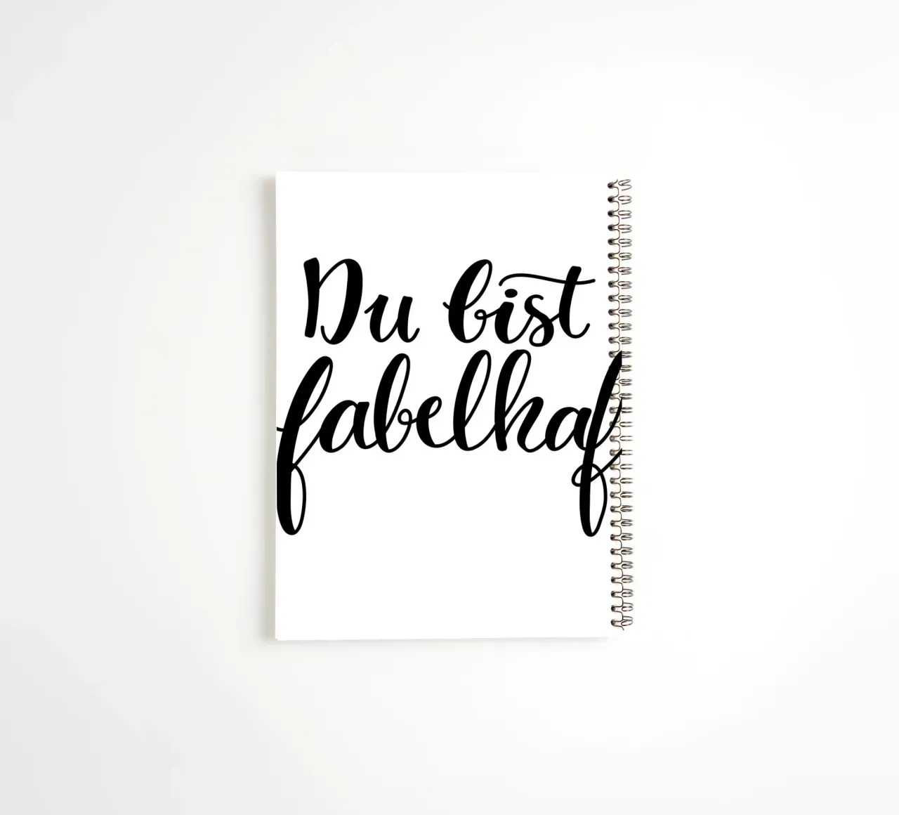 Du bist fabelhaft spiral notebook by Letters of Love