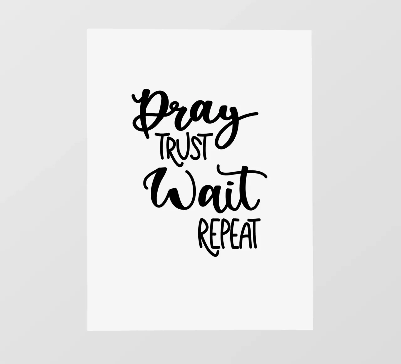Pray trust wait repeat telo in pvc da Letters of Love