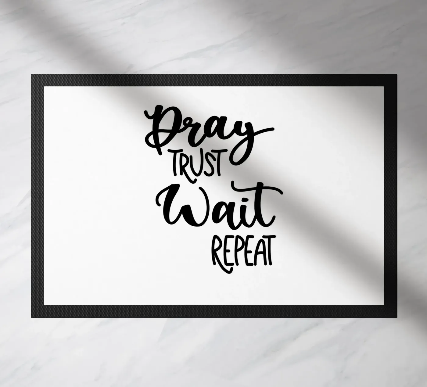Pray trust wait repeat Fußmatte von Letters of Love
