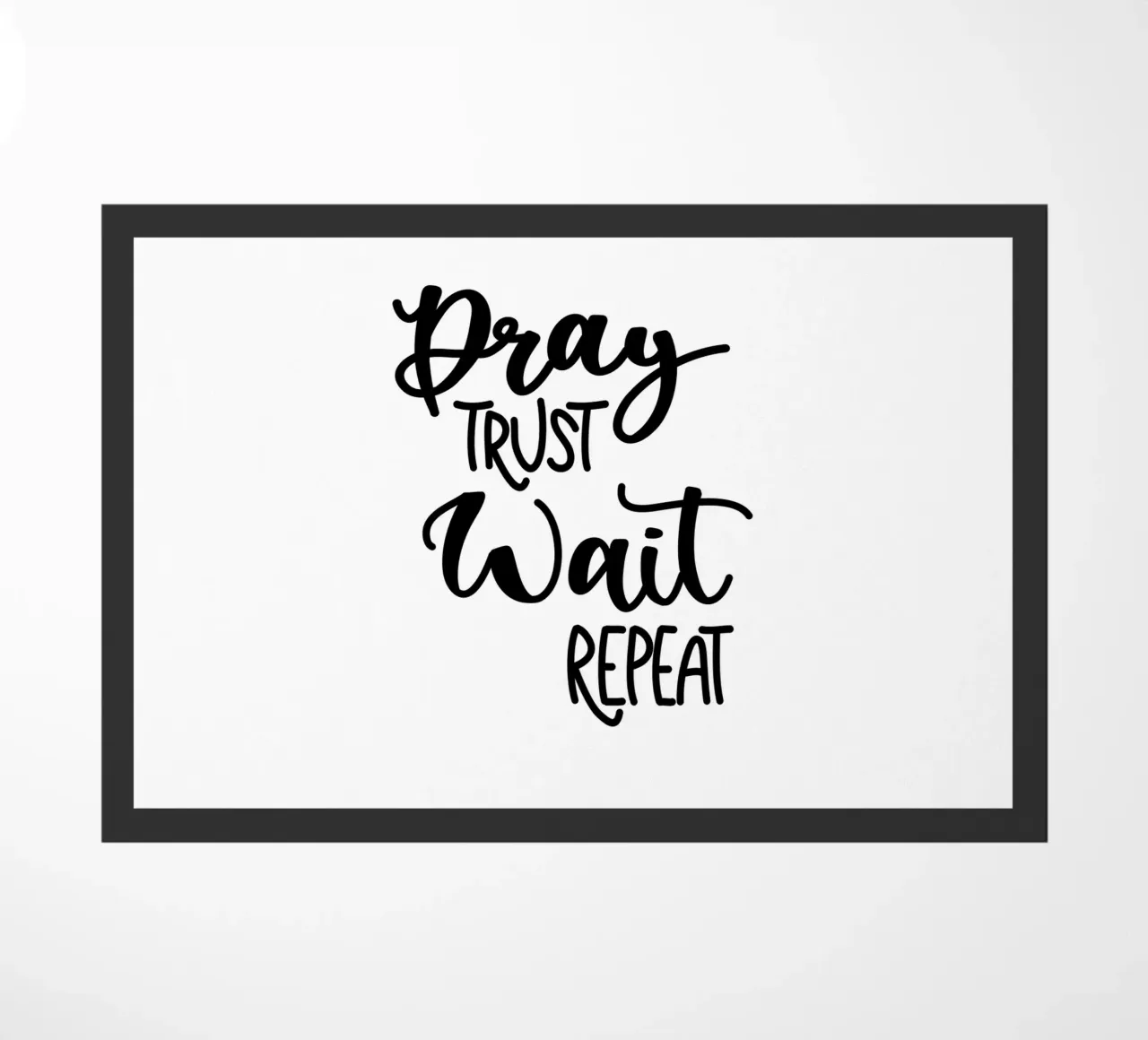 Pray trust wait repeat zerbino da Letters of Love