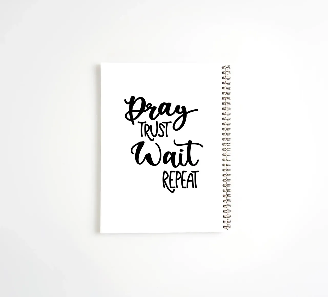 Pray trust wait repeat spiral notebook by Letters of Love