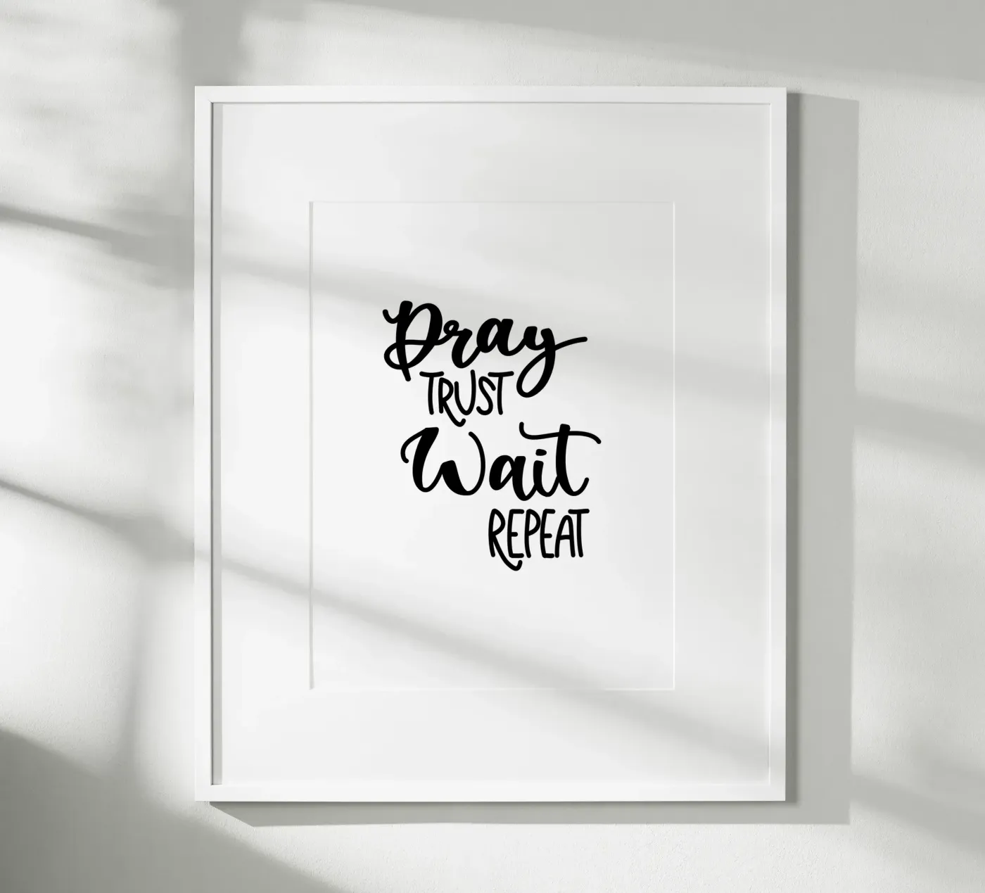 Pray trust wait repeat Poster von Letters of Love