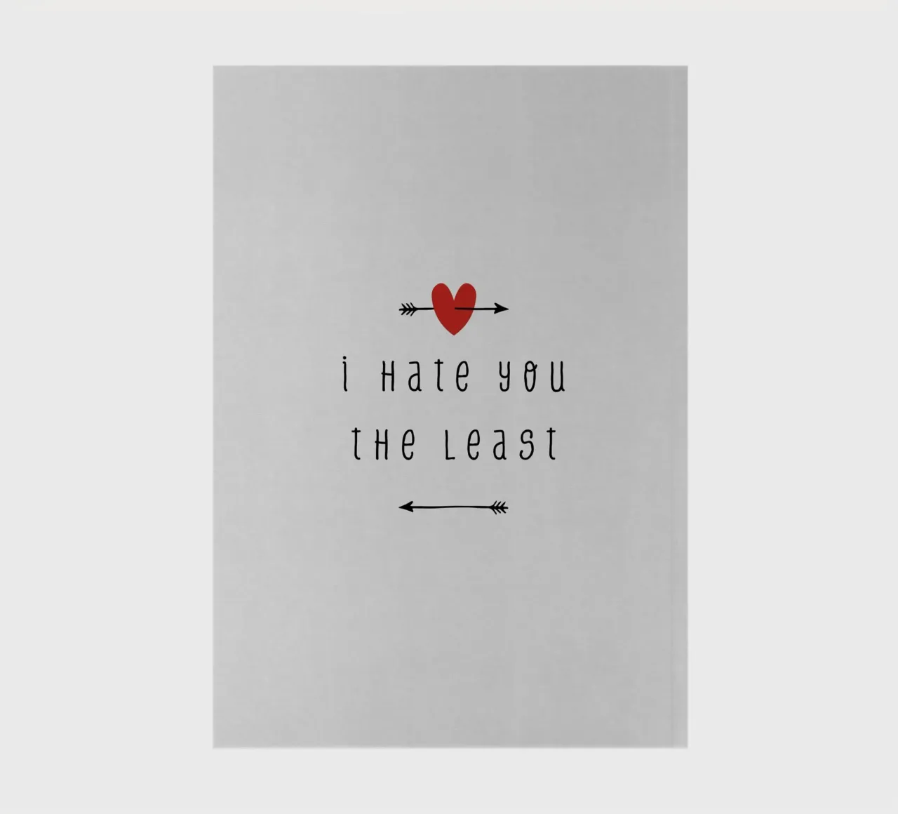 I Hate You The Least notebook by Orara Studio