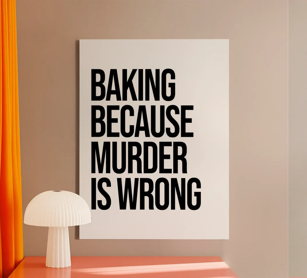 Baking Because murder is wrong quote canvas by Paigaam Studio