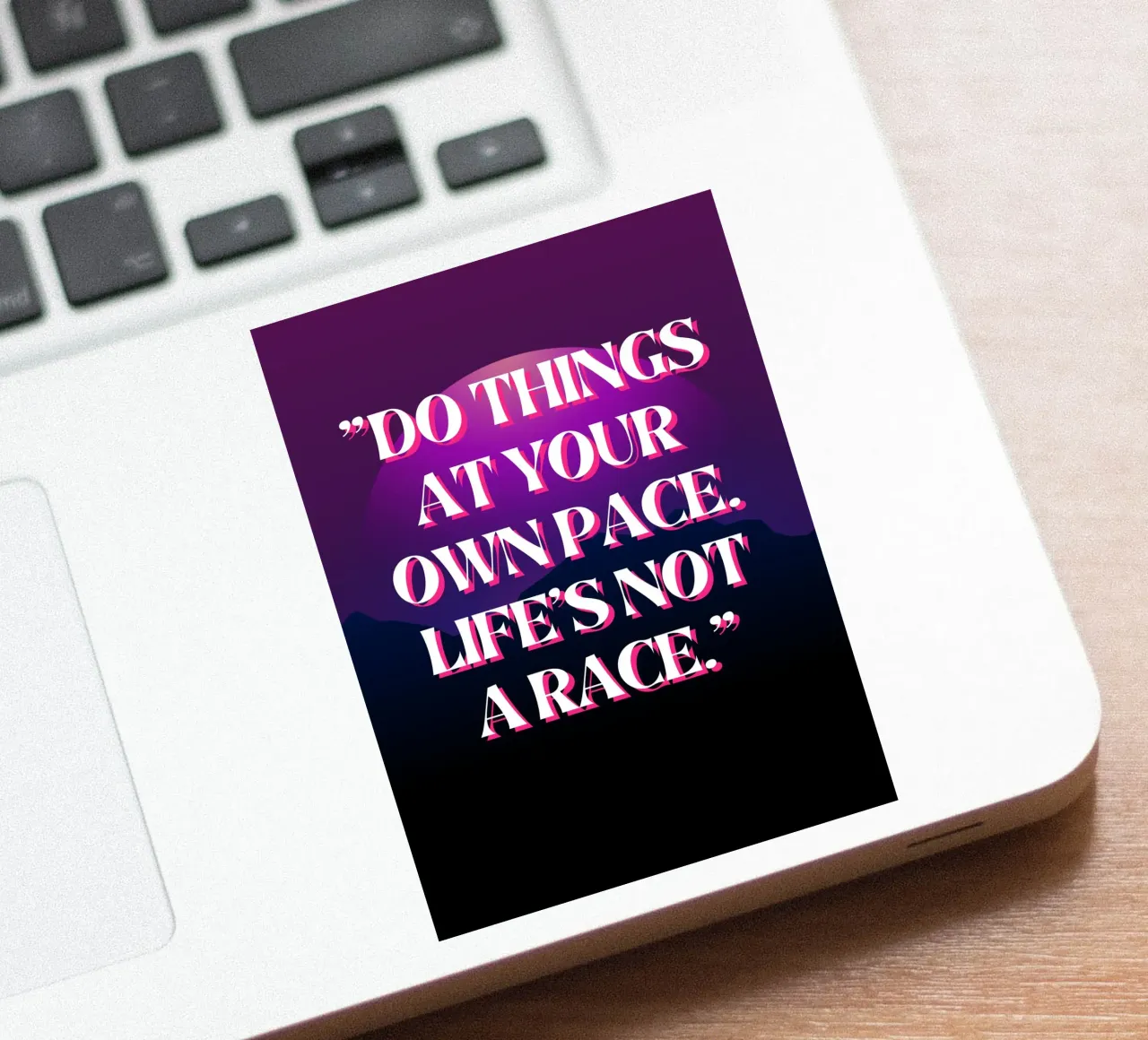 Tun Sie die Dinge in Ihrem eigenen Tempo Sticker von inspirational quote