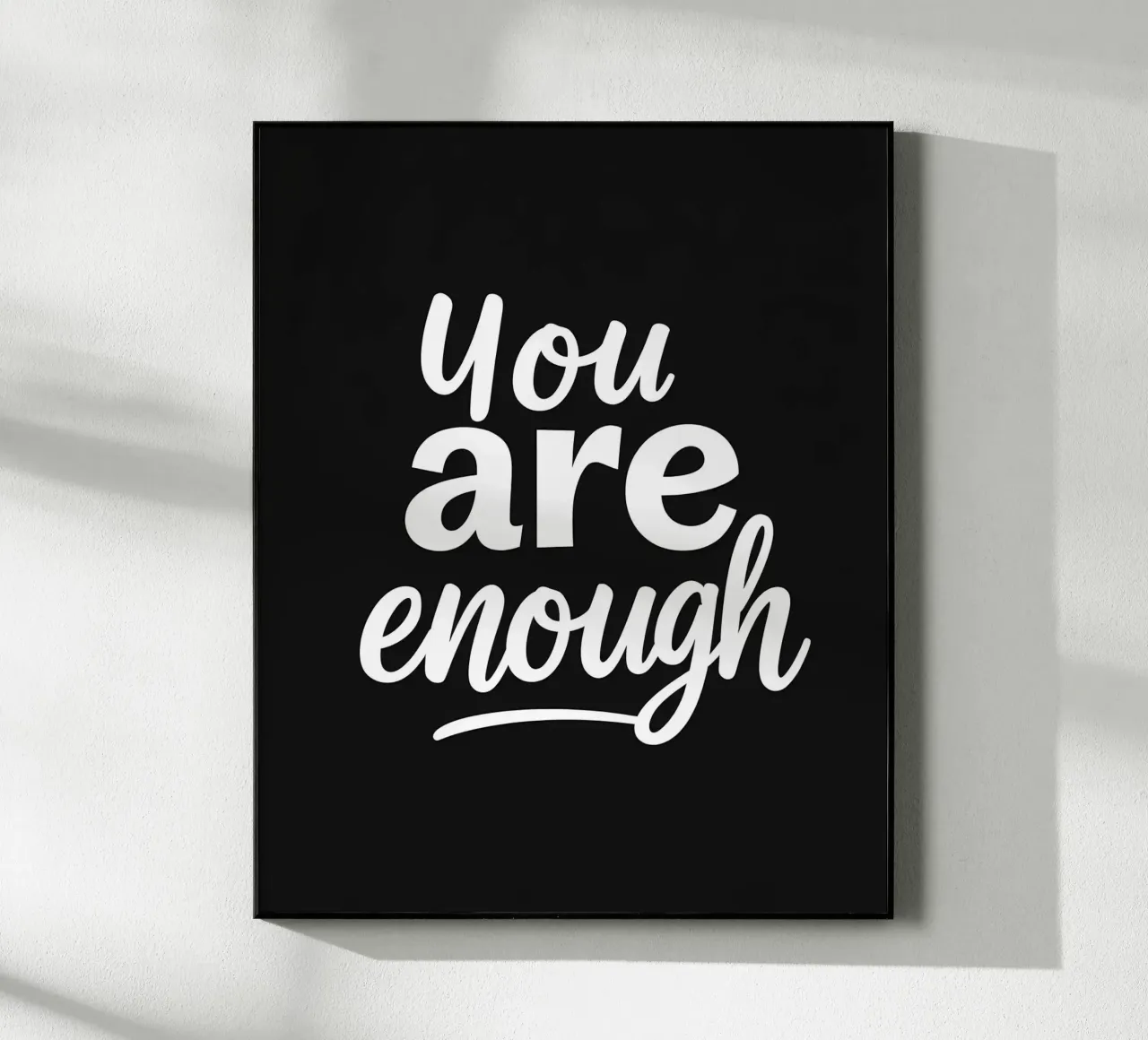 Tu sei abbastanza plexiglass da inspirational quote