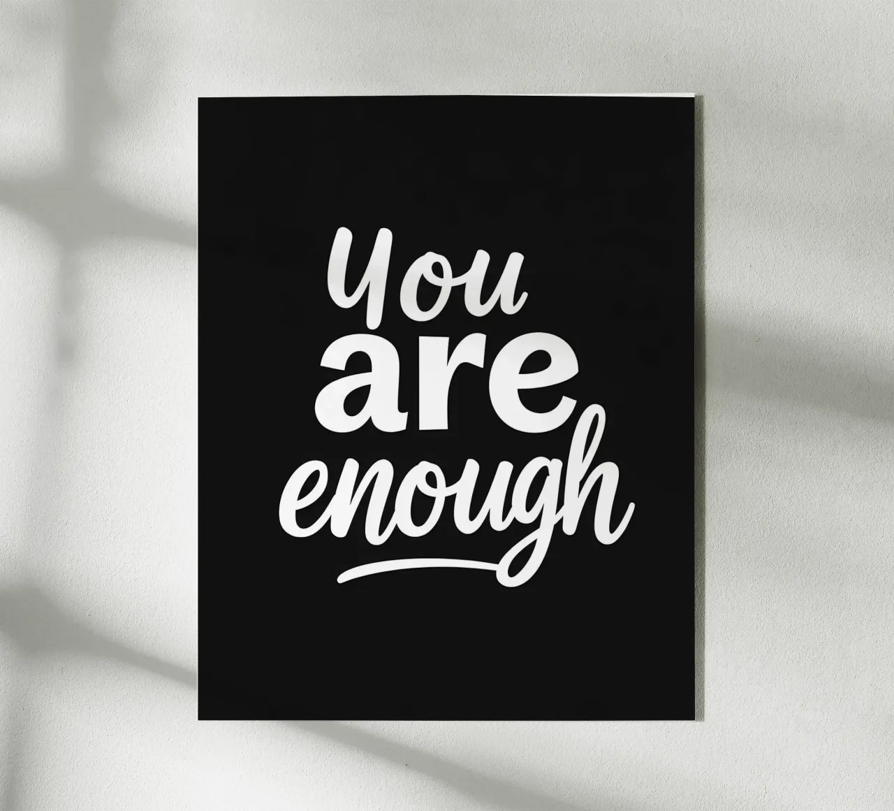 Tu sei abbastanza plexiglass da inspirational quote