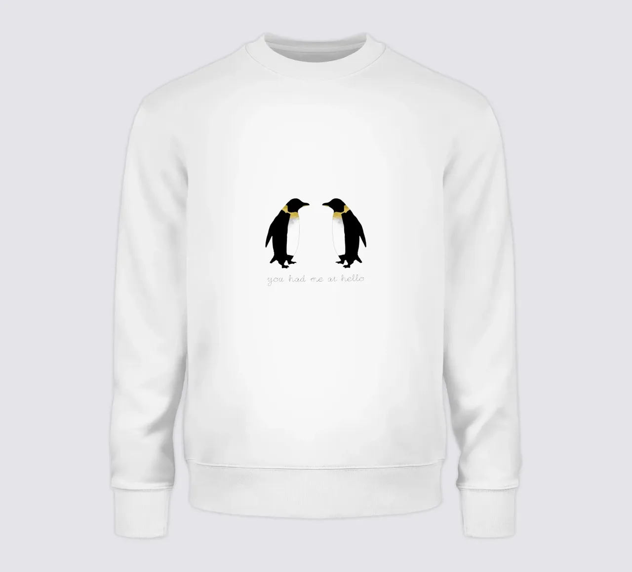 You Had Me At Hello sweatshirt by Orara Studio